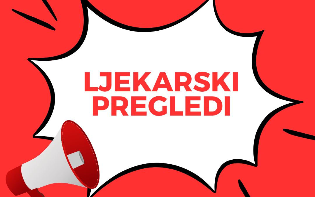 Zaštićeno: Periodični ljekarski pregled – 18.12.2024