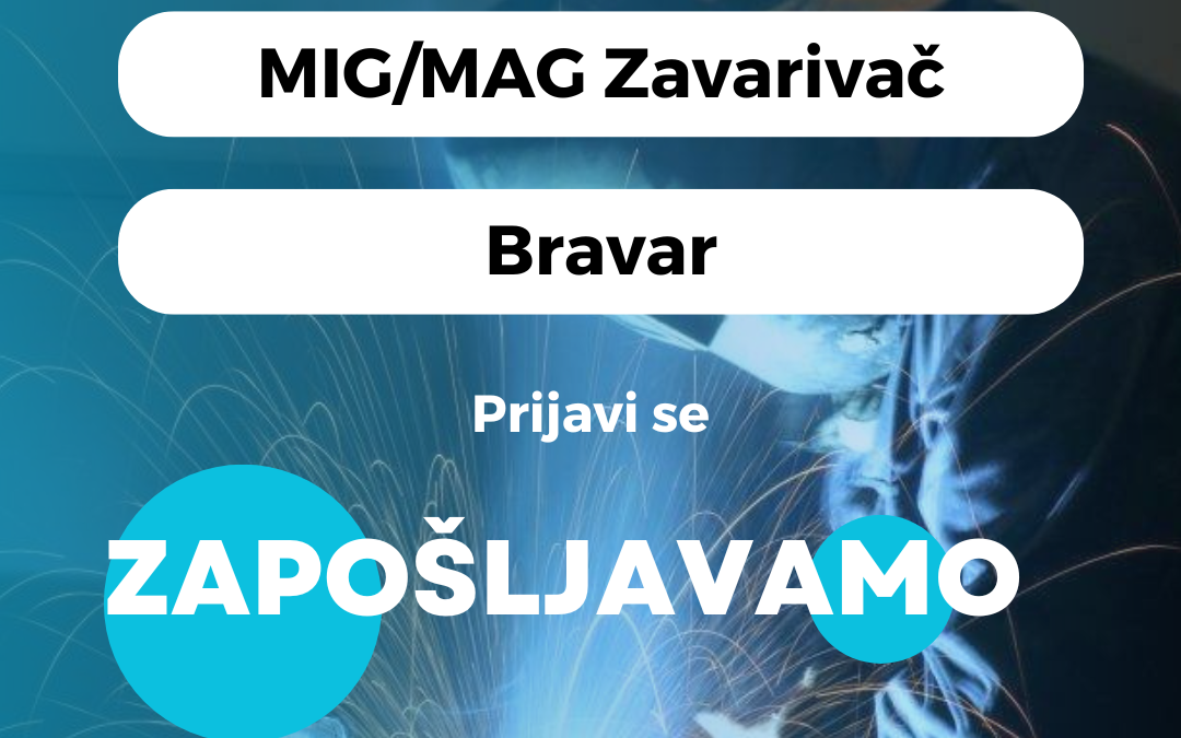 MIG/MAG Zavarivač, Bravar