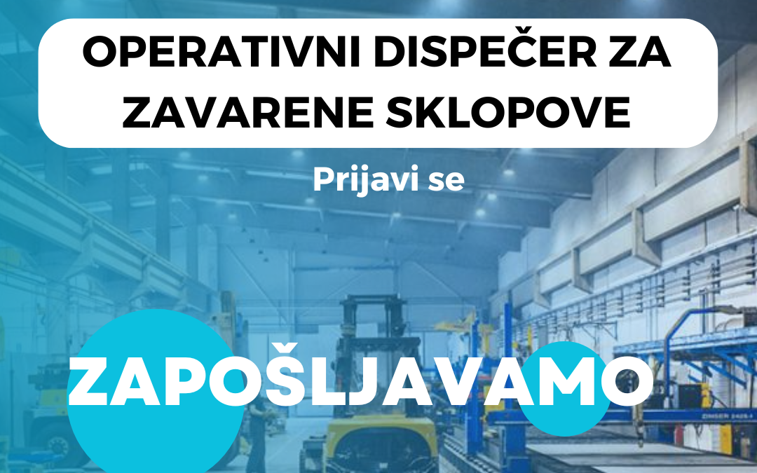 Zaštićeno: Operativni dispečer za zavarene sklopove