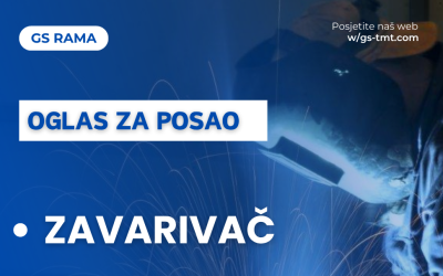 GS-RAMA objavljuje oglas za posao – zavarivač