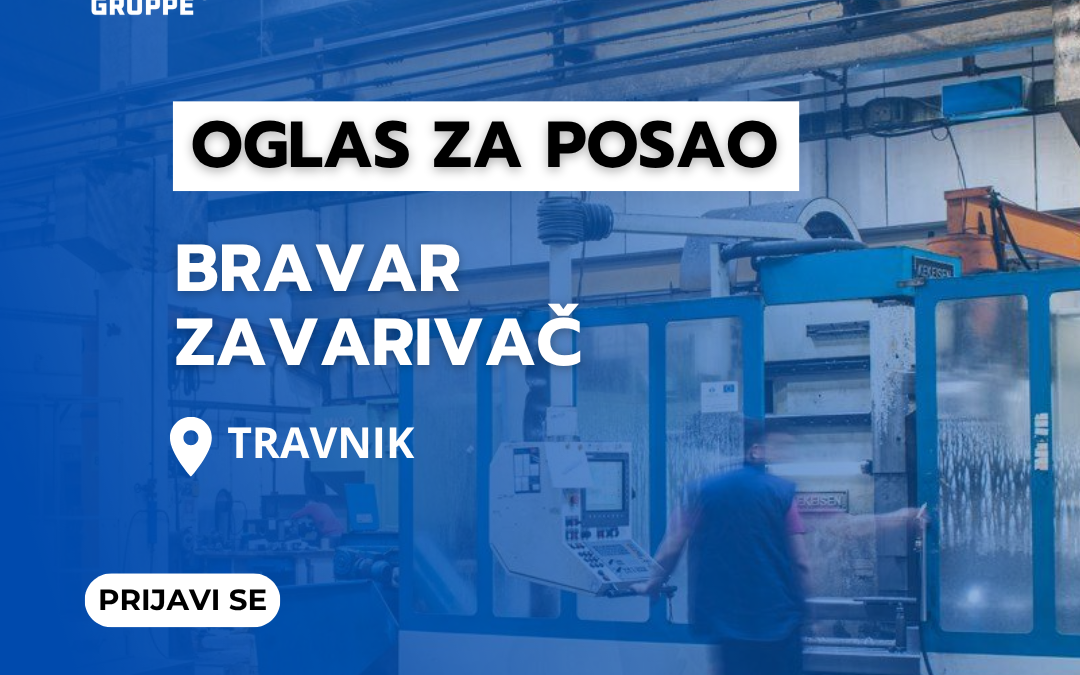 OGLAS – Zavarivači i Bravari